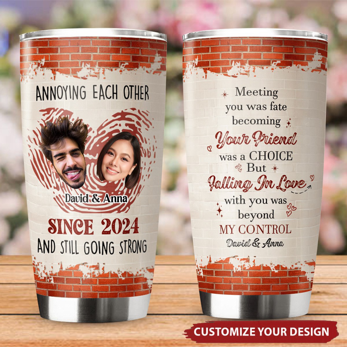 Annoying Each Other And Still Going Strong Personalized Couple Photo Tumbler