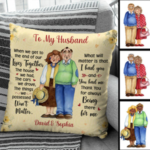 Personalized To My Wife/Husband Pillow - Gift Idea For Couple - Thank You For Always Being There For Me