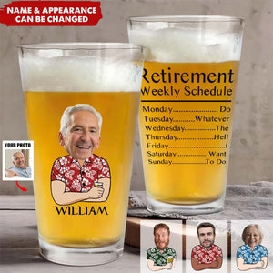 Retirement Weekly Schedule - Personalized Photo Beer Glass