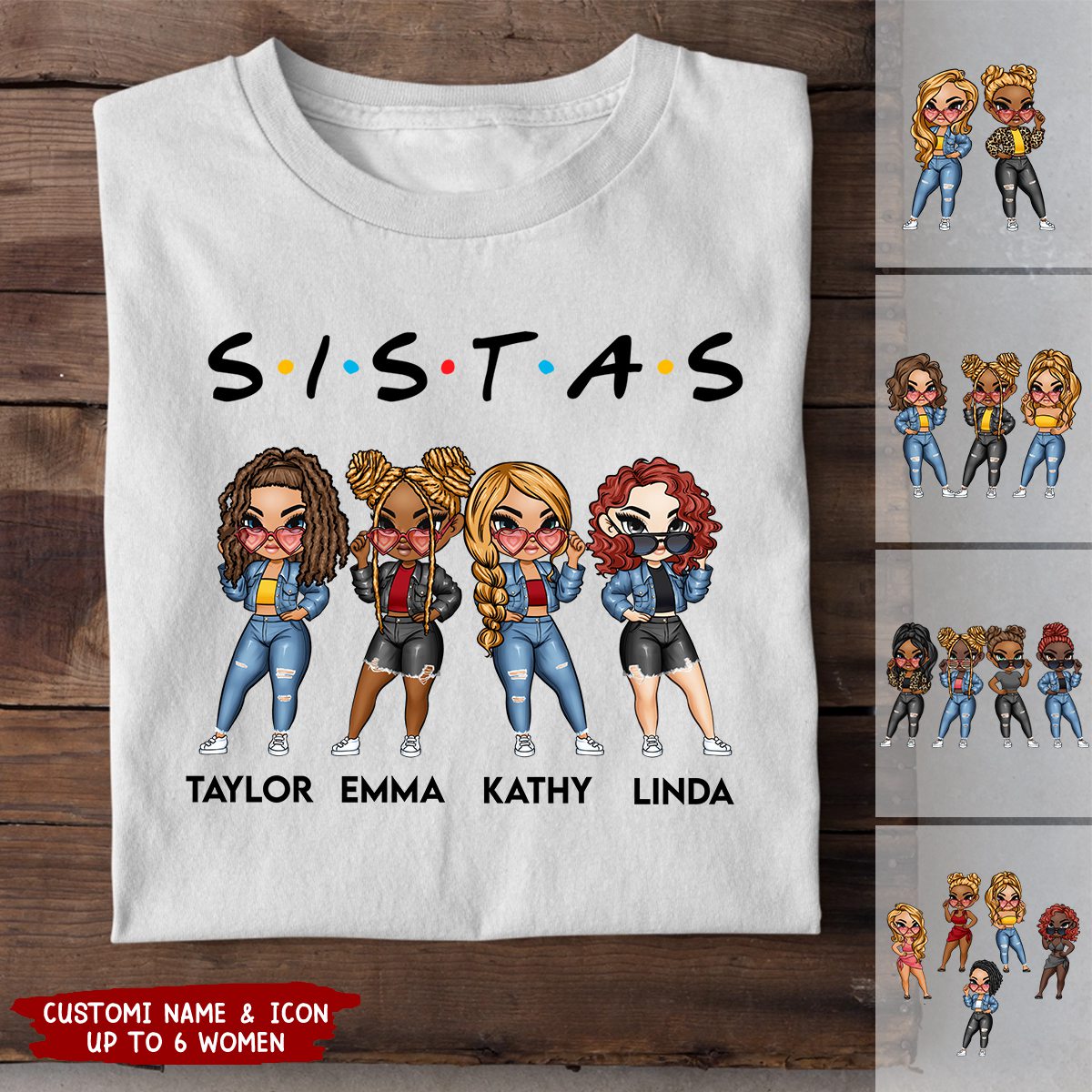 We Are Sistas - Personalized T-Shirt