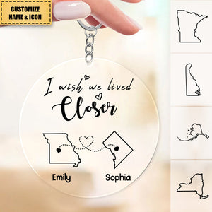 I Wish We Lived Closer - Bestie Personalized Keychain - Gift For Best Friends, BFF, Sisters