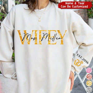 The Love Of My Life My Wifey - Personalized Unisex Sweatshirt With Design On Sleeve