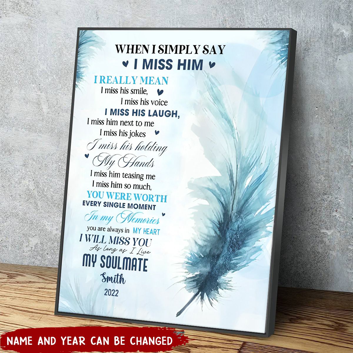 When I Miss Him - Customized Canvas - Memorial Gift For Him Husband