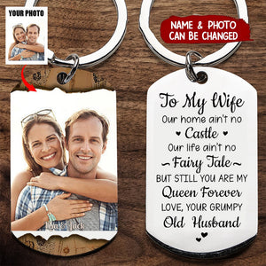 To My Wife, You Are My Queen Forever - Upload Image, Gift For Couples - Personalized Keychain