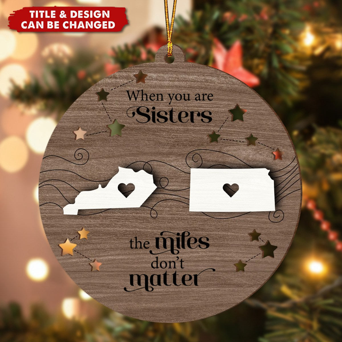 Long Distance Family Friends Siblings Sisters Besties Personalized 2-Layered Wooden Ornament, Togetherness Christmas Gift