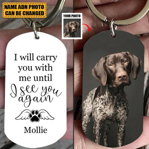 I Will Carry You With Me Pet Keychain, Pet Loss Gifts, Pet Memorial Keychain