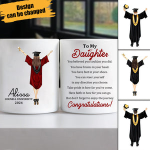 Graduation You Believed You Could So You Did - Personalized Mug