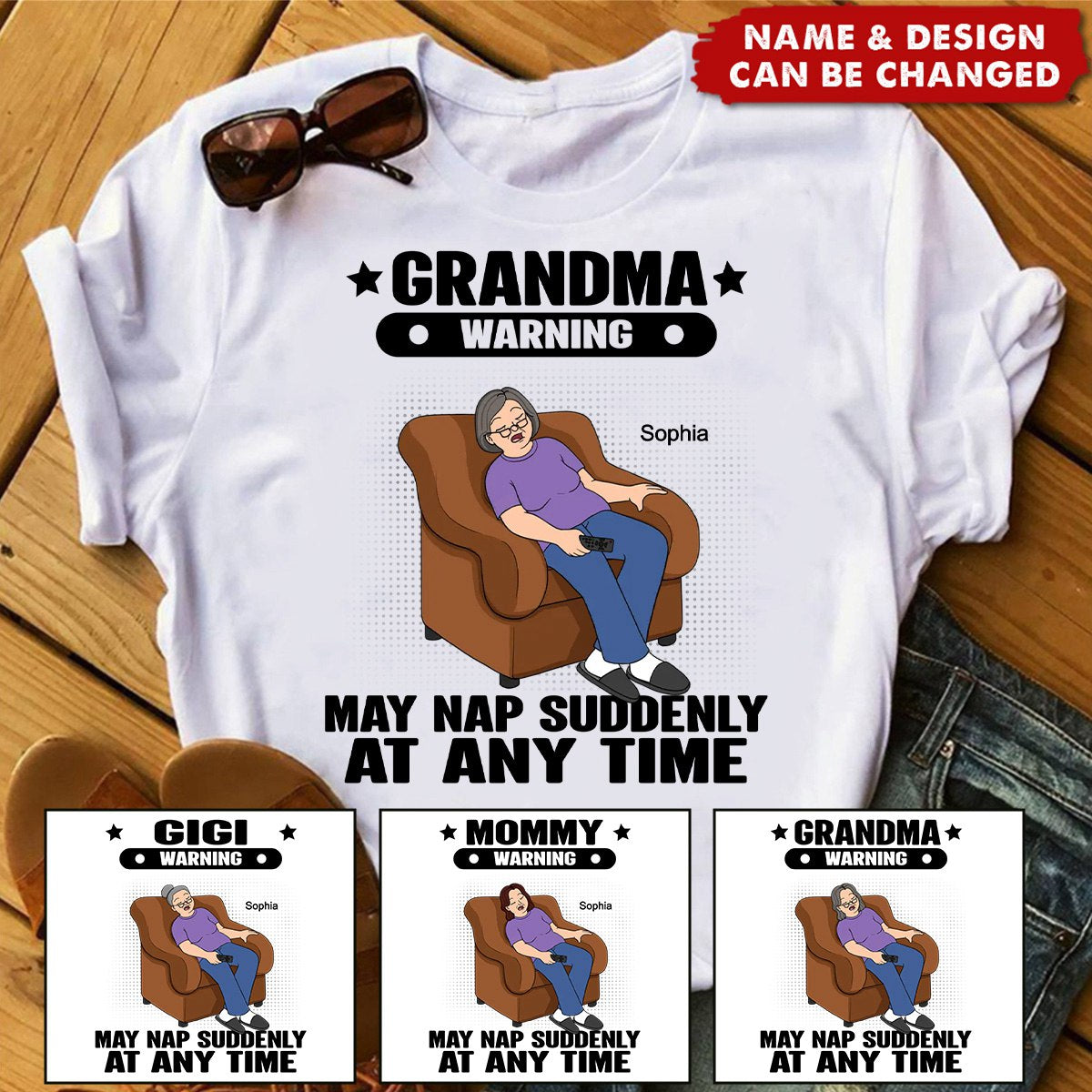 Grandma Warning May Nap Suddenly At Any Time Funny Gift For Grandma Personalized T-Shirt