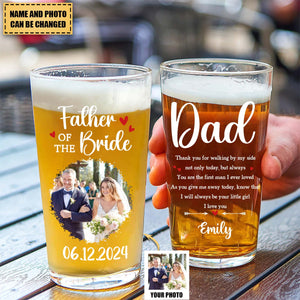 Father - Custom Photo Father Of The Bride - Personalized Pint Glass