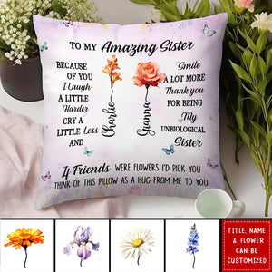 To My Friend Birth Flowers Personalized Pillow