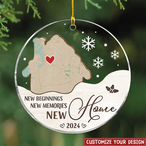 New Home, New Beginnings- Gift For New Homeowners Custom Map Wood And Acrylic Ornament