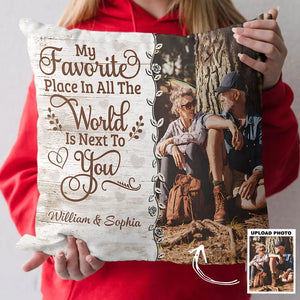 My Favorite Place In All The World Is Next To You - Personalized Custom Pillow - Valentine Gift For Couple, Wife, Husband, Boyfriends, Girlfriends