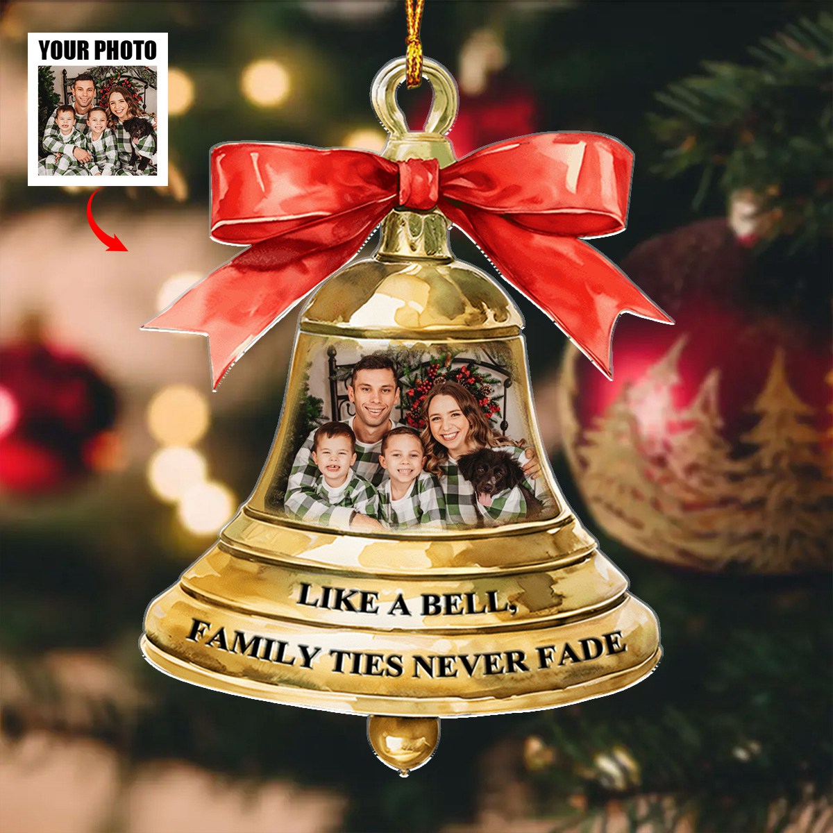 Family Ties Never Fade - Personalized Acrylic Photo Ornament