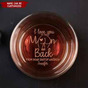 I Love You To The Moon And Back - Personalized Engraved Whiskey Glass