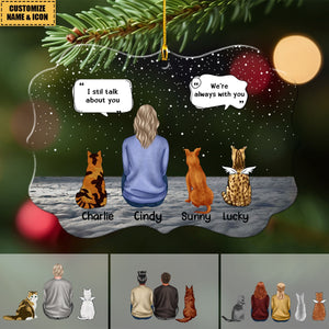 We're Always With You - Personalized Pet Memorial Acrylic Ornament