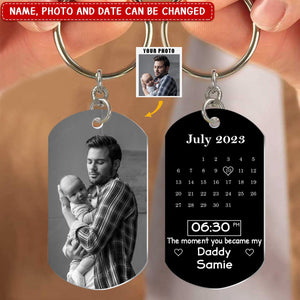 Custom Photo Calendar Black The Moment You Became My Daddy - Gift For Father - Personalized Keychain