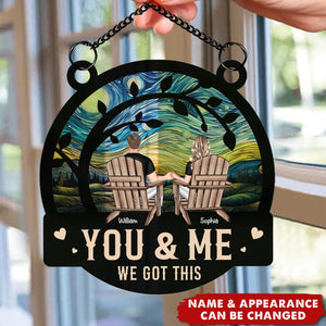 You & Me We Got This - Personalized Window Hanging Suncatcher Ornament