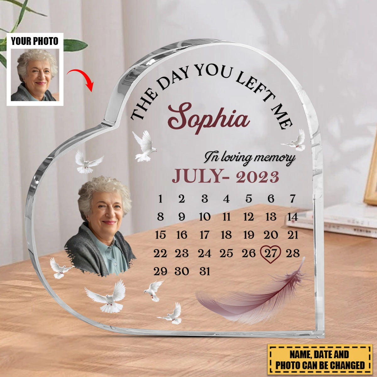 Memorial Calendar Upload Photo, The Day You Left Me Personalized Acrylic Plaque