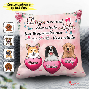 Dogs Are Not Our Whole Life But They Make Our LIves Whole Dog Personalized Linen Pillow, Personalized Gift for Dog Lovers, Dog Dad, Dog Mom