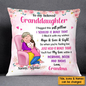 Granddaughter Hug This Pillow