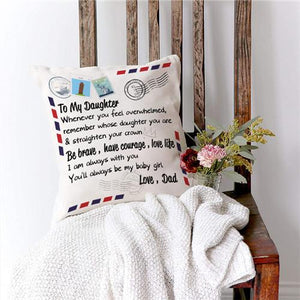 Dad To Daughter - Straighten Your Crown - Pillow Case