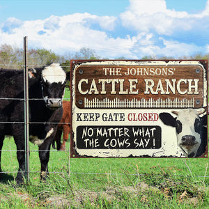 Dairy Farm Cattle Keep Gate Closed Custom Classic Metal Signs