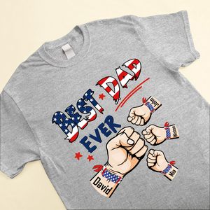 Best Dad Ever Hand To Hands American Flag Personalized T-shirt