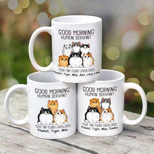 Good Morning Cat Human Servant Personalized Mug